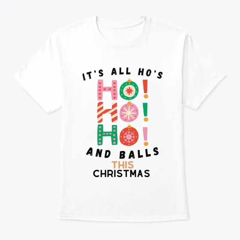 It's all Ho's and Balls this Christmas 