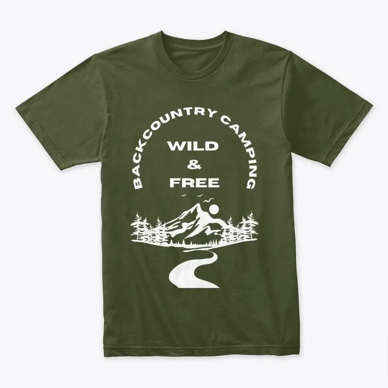 Backcountry Camping Wild &amp; Free 