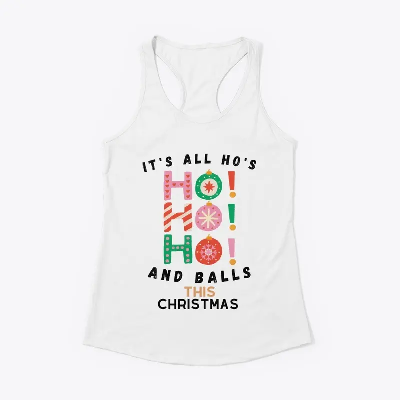 It's all Ho's and Balls this Christmas 