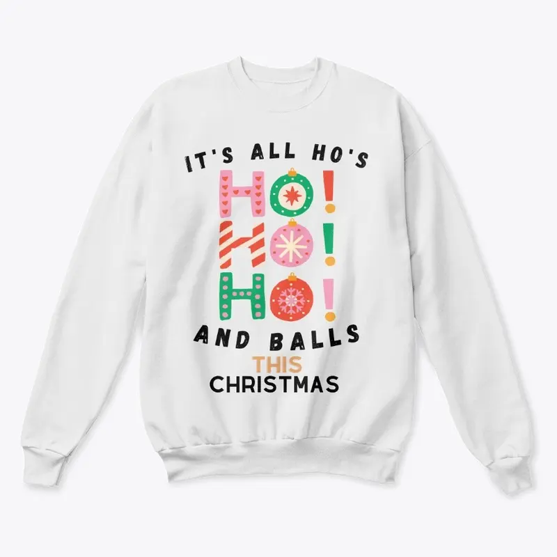 It's all Ho's and Balls this Christmas 